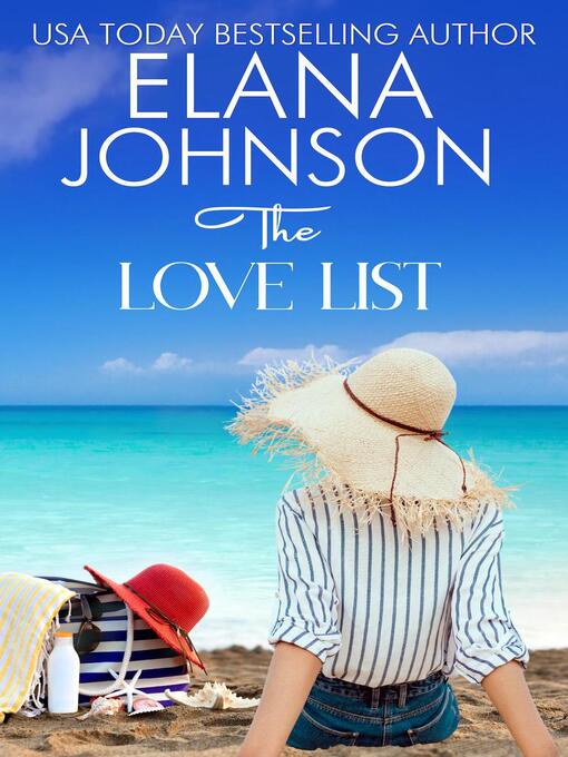 Title details for The Love List by Elana Johnson - Available